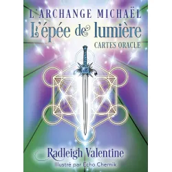 L'Archange Michael, L'épée de Lumière