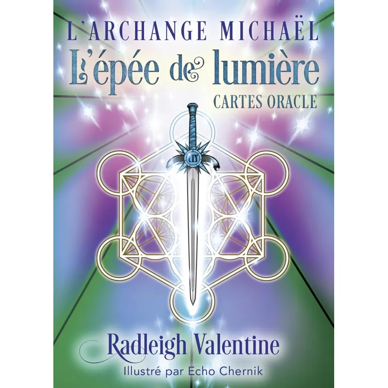 L'Archange Michael, L'épée de Lumière